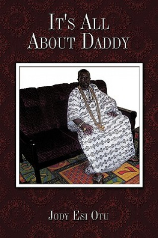 Book It's All About Daddy Jody Esi Otu