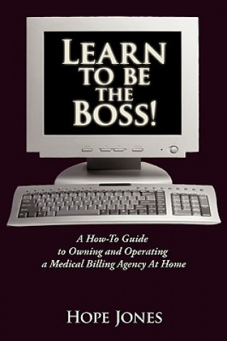 Kniha Learn To Be The Boss! Hope Jones