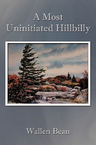 Buch Most Uninitiated Hillbilly Wallen Bean
