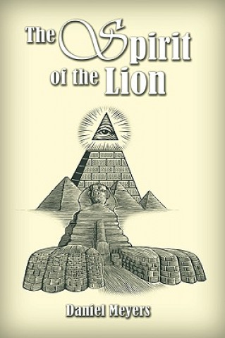 Könyv Spirit of the Lion Daniel Meyers