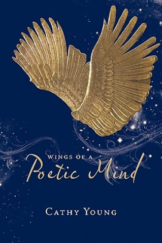 Buch Wings of a Poetic Mind Cathy Young