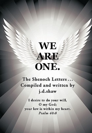 Knjiga We are One. J D Shaw