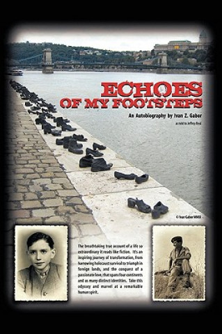 Βιβλίο Echoes Of My Footsteps Ivan Z Gabor