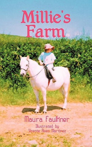 Knjiga Millie's Farm Maura Faulkner