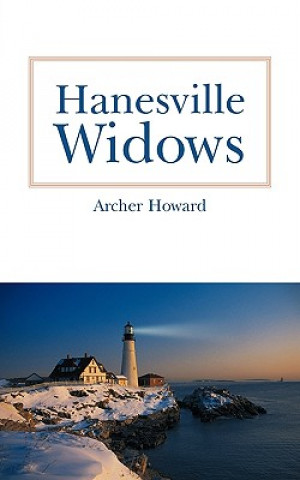 Książka Hanesville Widows Archer Howard