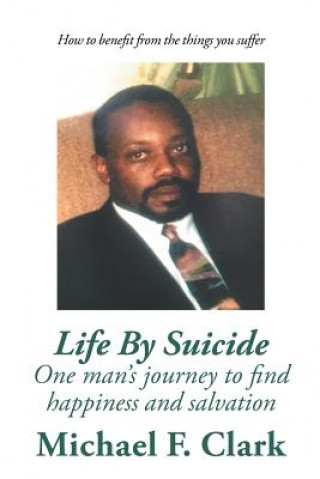 Buch Life By Suicide Michael F Clark