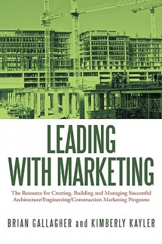 Libro Leading with Marketing Kimberly Kayler