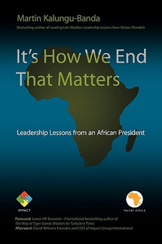 Kniha It's How We End That Matters Martin Kalungu-Banda
