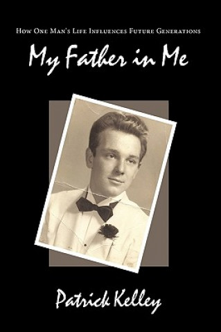 Buch My Father in Me Patrick Kelley