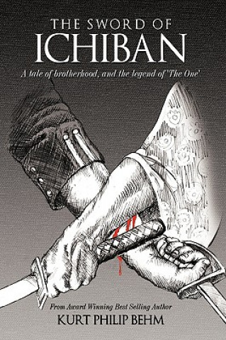 Kniha Sword Of Ichiban Kurt Philip Behm