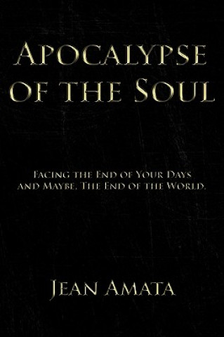 Książka Apocalypse of the Soul Jean Amata