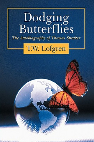 Carte Dodging Butterflies T W Lofgren
