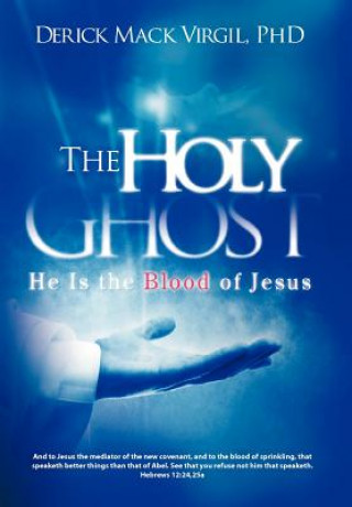 Knjiga Holy Ghost Derick Mack Virgil Phd
