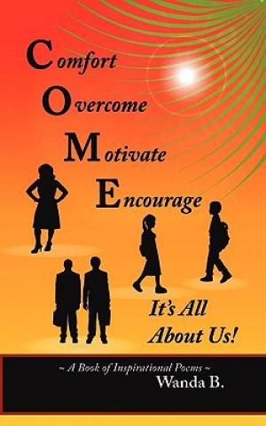 Carte C.O.M.E. Comfort, Overcome, Motivate, Encourage Wanda B