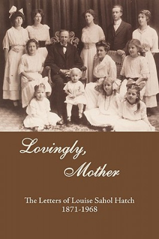 Könyv Lovingly, Mother Mary Shepard Phillips