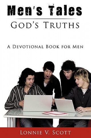 Buch Men's Tales - God's Truths Lonnie V Scott