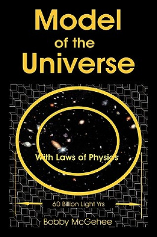 Buch Model of the Universe Bobby McGehee