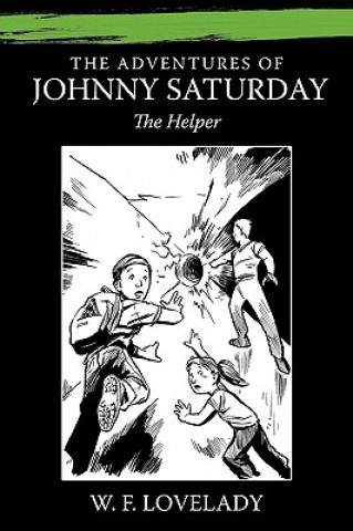 Kniha Adventures of Johnny Saturday W F Lovelady