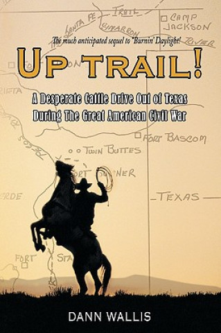 Libro Up Trail! Dann Wallis