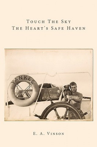 Carte Touch The Sky - The Heart's Safe Haven E A Vinson