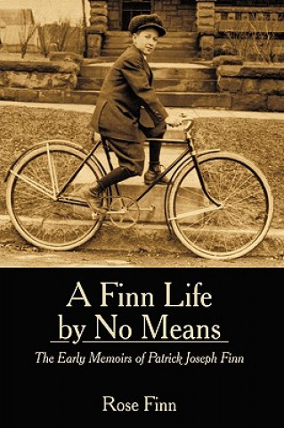 Könyv Finn Life by No Means Rose Finn