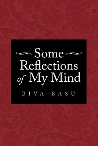 Buch Some Reflections of My Mind Biva Basu