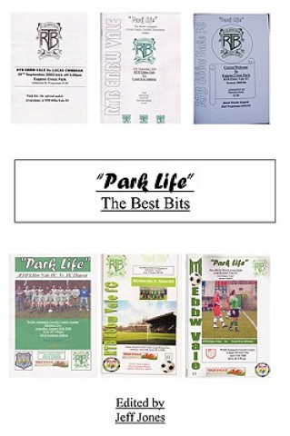 Kniha "Park Life" the Best Bits Dr Jeff (Independent Consultant) Jones