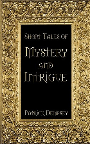 Книга Short Tales of Mystery and Intrigue Dempsey