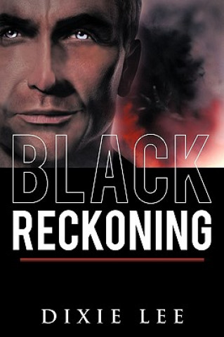 Książka Black Reckoning Dixie Lee