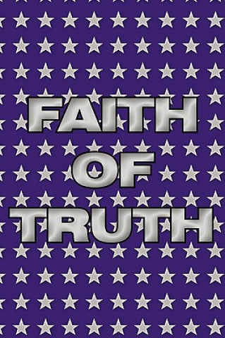 Kniha Faith of Truth Patricia Crandall