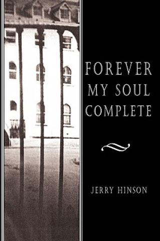 Książka Forever My Soul Complete Jerry Hinson