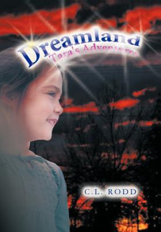 Książka Dreamland C L Rodd