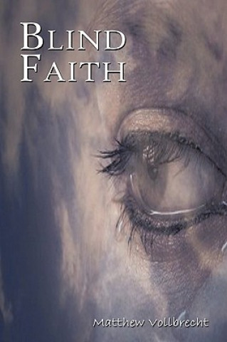Carte Blind Faith Matthew Vollbrecht