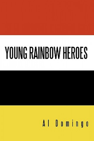 Książka Young Rainbow Heroes Al Domingo