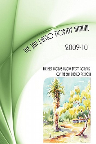 Kniha San Diego Poetry Annual -- 2009-10 William Harry Harding