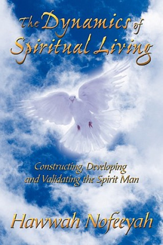 Knjiga Dynamics of Spiritual Living Hawwah Nofeeyah