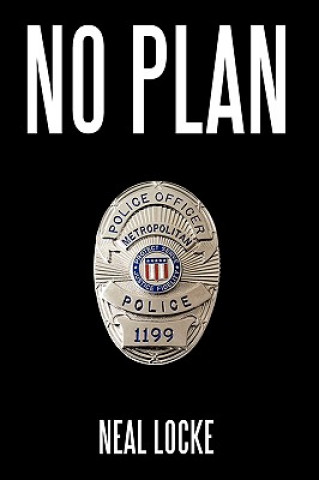 Knjiga No Plan Neal Locke