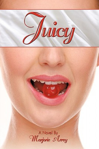 Buch Juicy Marjorie Arrey