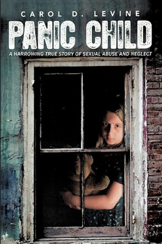 Book Panic Child Carol D Levine