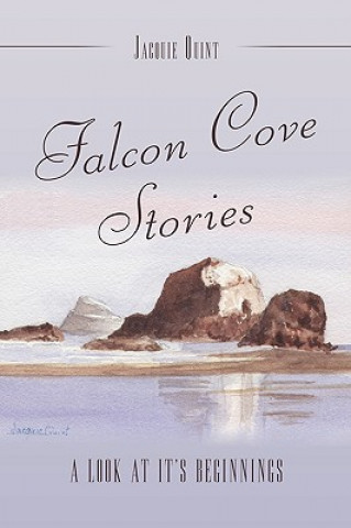 Knjiga Falcon Cove Stories Jacquie Quint