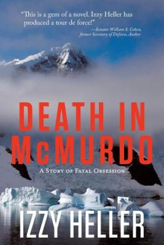 Livre Death in McMurdo Izzy Heller