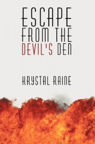 Book Escape From The Devil's Den Krystal Raine