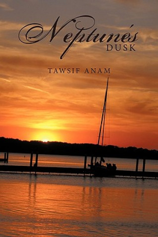 Könyv Neptune's Dusk Tawsif Anam