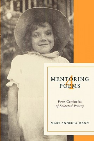 Carte Mentoring Poems 4 Mary Anneeta Mann
