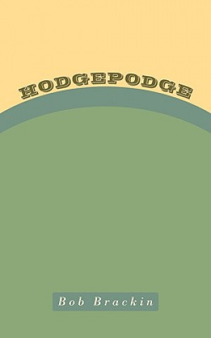 Libro Hodgepodge Bob Brackin