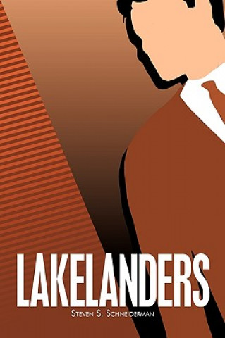 Boek Lakelanders Steven S Schneiderman