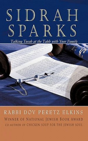 Книга Sidrah Sparks Rabbi Dov Peretz Elkins