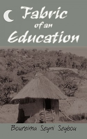 Libro Fabric of an Education Boureima Seyni Seybou