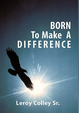 Kniha Born To Make A Difference Colley