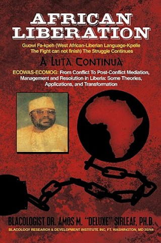 Carte African Liberation Dr Amos M Deluxe Sirleaf Ph D